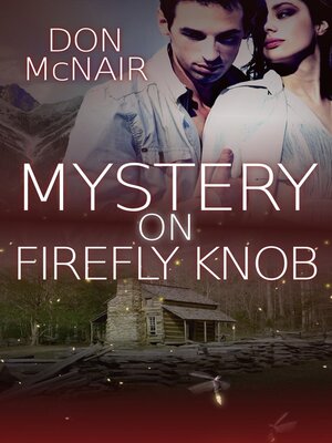 cover image of Mystery on Firefly Knob